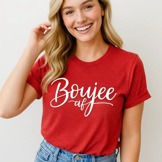 Boujee AF Graphic Tee, Trendy Women's T-Shirt