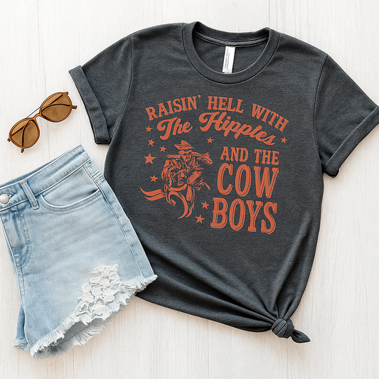 Raisin' Hell with the Hippies and the Cowboys Tee